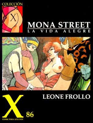 X 086: Mona street. La vida alegre