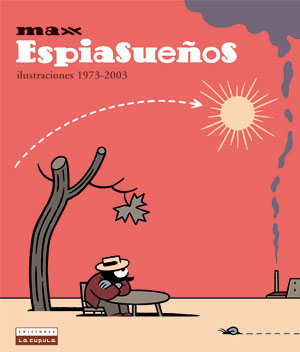 Espiasueños / Dreamspy Ilustraciones 1973-2003