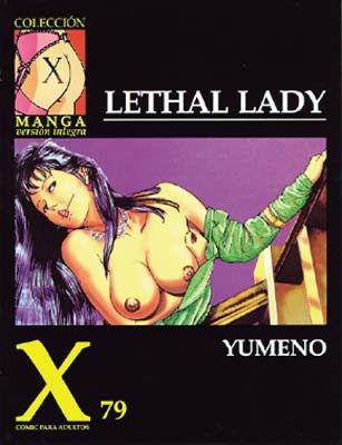 X 079: Lethal Lady