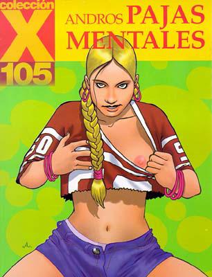 X 105: Pajas mentales