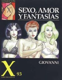 X 093: Sexo amor y fantasia