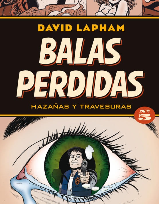 HEY KIDS COMICS David-Lapham-Balas-perdidas-5-cubierta-1-555x710